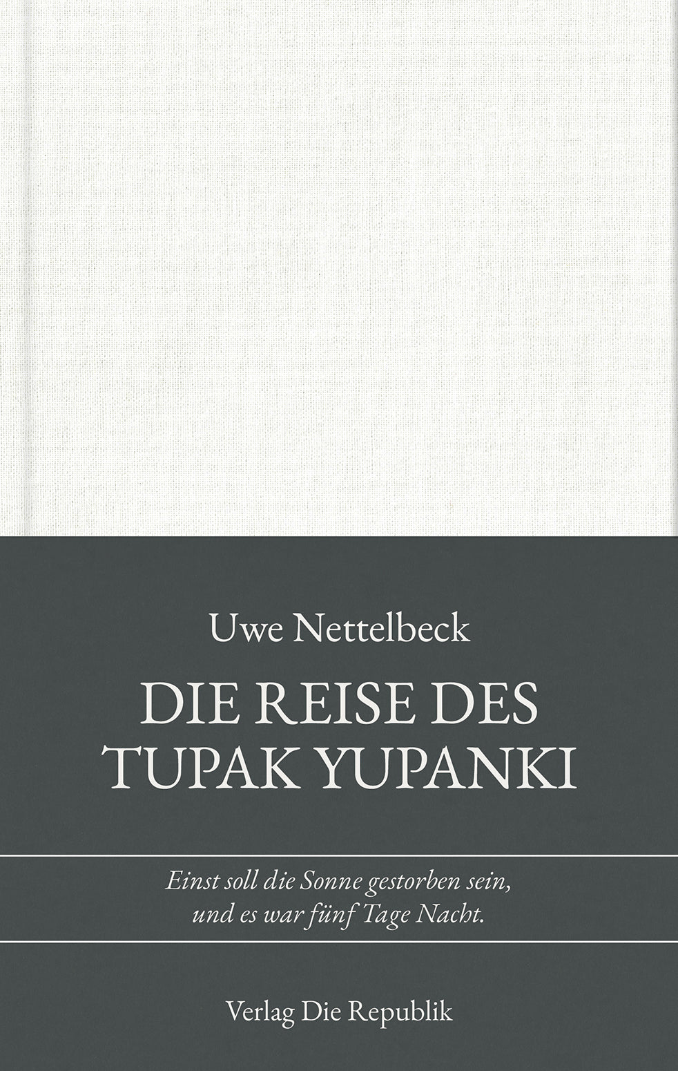 Die Reise des Tupak Yupanki